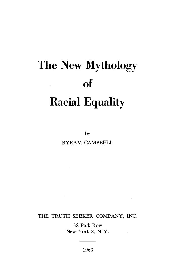 The New Mythology of Racial Equality by Byram Campbell