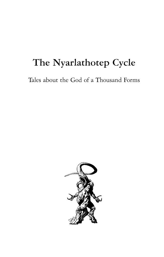 The Nyarlathotep Cycle edited by Robert M. Price