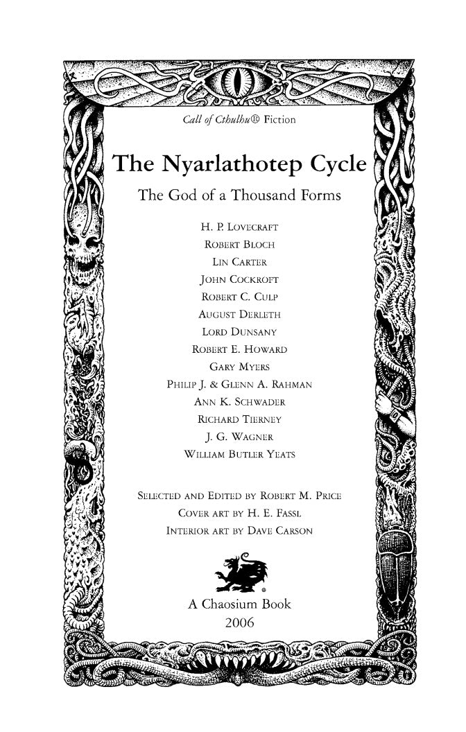 The Nyarlathotep Cycle edited by Robert M. Price