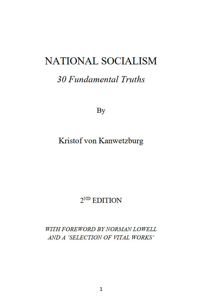 National Socialism by Kristof Von Kanwetzburg