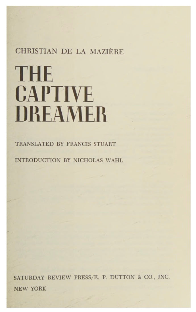 The Captive Dreamer by Christian de La Mazière