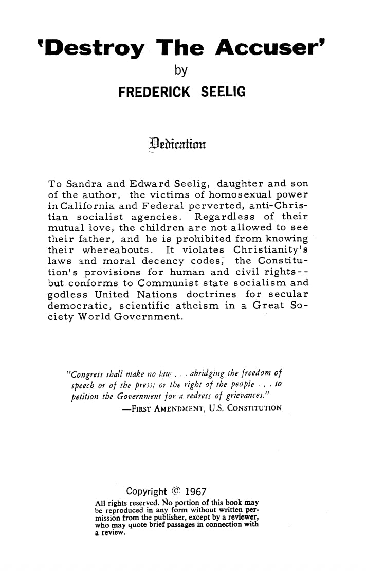 Destroy the Accuser by Frederick Seelig