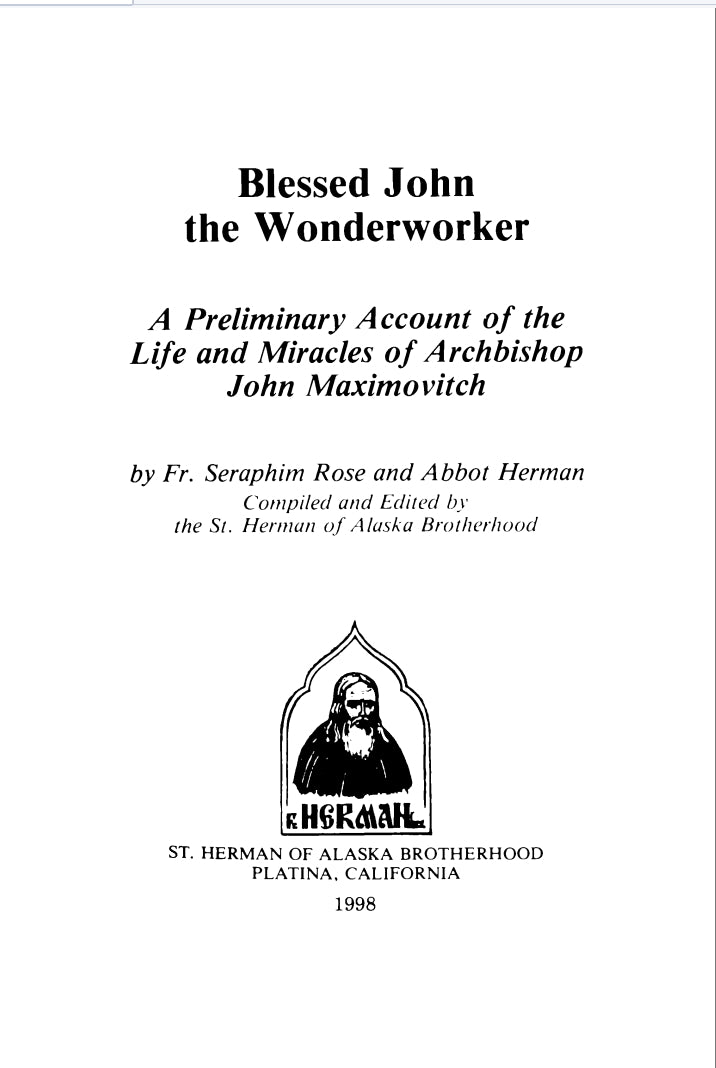 Blessed John The Wonderworker by Fr. Seraphim Rose