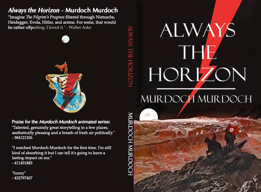 Always the Horizon by Murdoch Murdoch