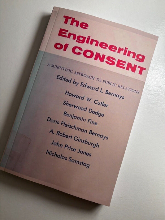 The Engineering of Consent by Edward Bernays